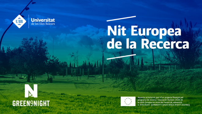 Nit Europea de la Recerca: GREEN9NIGHT