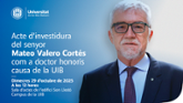 El doctor Mateo Valero &#xe9;s nomenat doctor honoris causa per la UIB